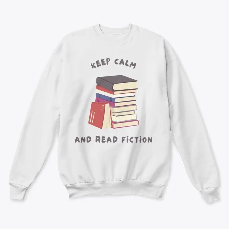 Keep Calm and Read Fiction